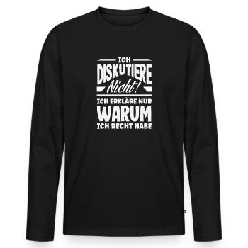 Ich diskutiere nicht – ich habe Recht - Männer Premium Bio Langarmshirt - Schwarz - Vorne - Nico (187cm)