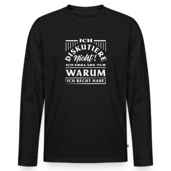 Ich diskutiere nicht – ich habe Recht - Männer Premium Bio Langarmshirt - Schwarz - Vorne - Nico (187cm)