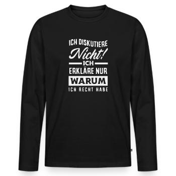 Ich diskutiere nicht – ich habe Recht - Männer Premium Bio Langarmshirt - Schwarz - Vorne - Nico (187cm)