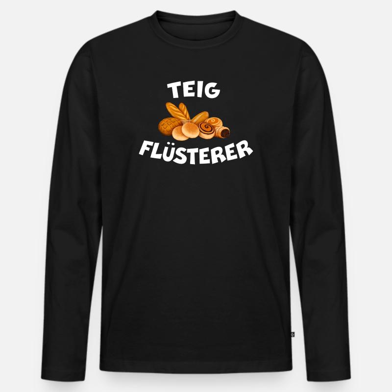 TEIGFLÜSTERER Bäcker Spruch Brot backen - Männer Premium Bio Langarmshirt - Schwarz