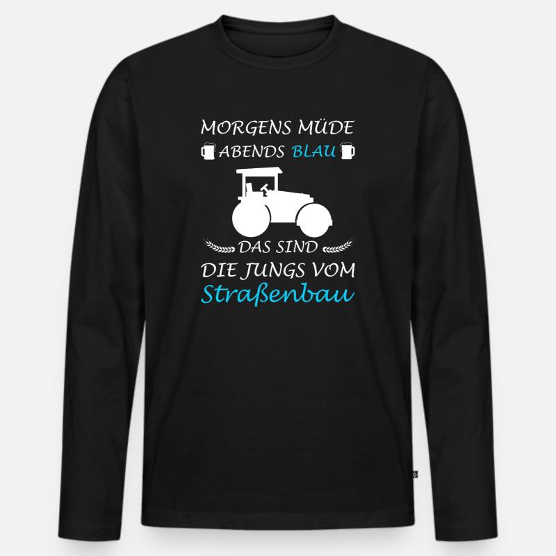 Straßenbau Straßenbauer Bauarbeiter - Männer Premium Bio Langarmshirt - Schwarz