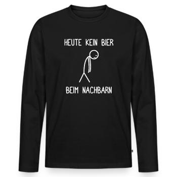 Pas de bière chez le voisin préféré du voisin aujourd’hui - T-shirt manches longues Premium bio Homme - noir - Devant - Nico (187cm)