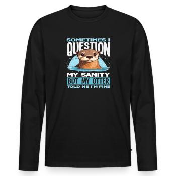 Frage Meine Vernunft Seeotter Cartoon - Männer Premium Bio Langarmshirt - Schwarz - Vorne - Nico (187cm)