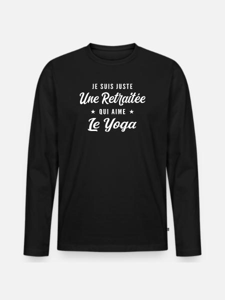 Retiree who loves yoga - Men's Premium Organic Long Sleeve Shirt - black