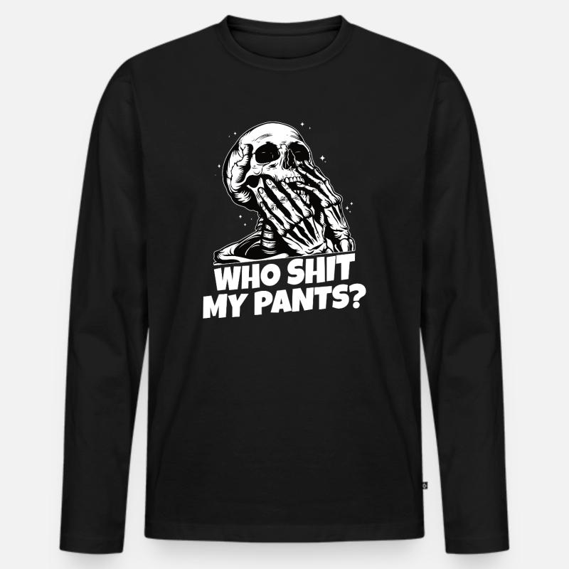 Who Shit My Pants? - Männer Premium Bio Langarmshirt - Schwarz