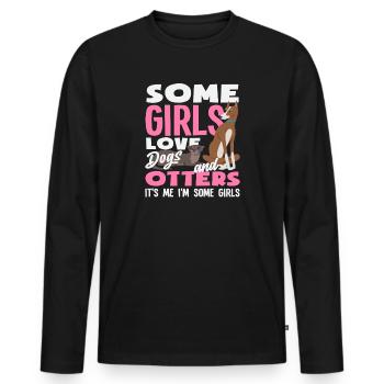 Mädchen Ich Bin Einige Hunde Seeotter Cartoon - Männer Premium Bio Langarmshirt - Schwarz - Vorne - Nico (187cm)