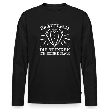 Bräutigam Polterabend Junggesellenabschied - Männer Premium Bio Langarmshirt - Schwarz - Vorne - Nico (187cm)