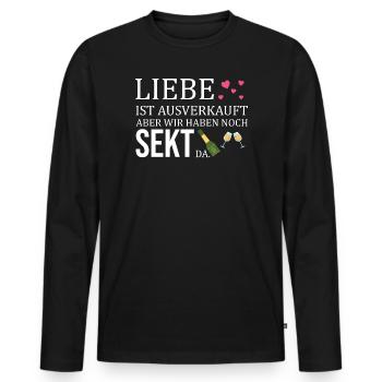 Liebe ist ausverkauft wir hätten noch Sekt da - T-shirt manches longues Premium bio Homme - noir - Devant - Nico (187cm)