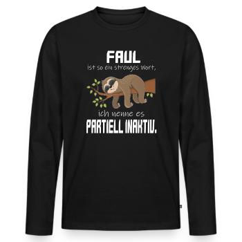 Faul, aber Partiell Aktiv Faultier - Männer Premium Bio Langarmshirt - Schwarz - Vorne - Nico (187cm)