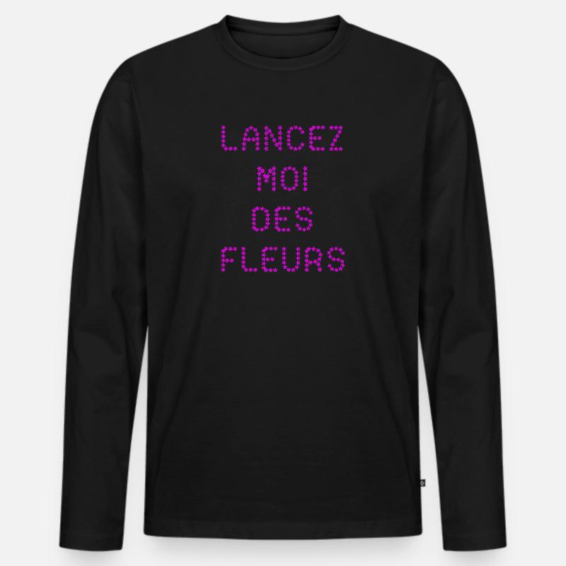 WIRF BLUMEN NACH MIR! - Männer Premium Bio Langarmshirt - Schwarz