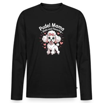 Pudel Mama Stolz Und Flauschig Niedlicher Hund - Männer Premium Bio Langarmshirt - Schwarz - Vorne - Nico (187cm)