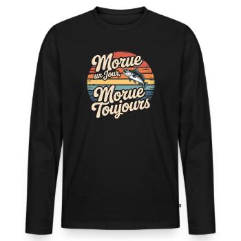 Morue un Jour Morue Toujours - T-shirt manches longues Premium bio Homme - noir - Devant - Nico (187cm)