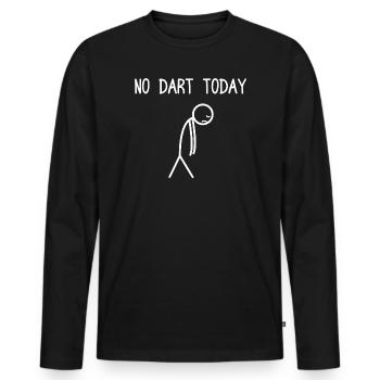 No Dart today Darts Player Darts Darts - Men's Premium Organic Long Sleeve Shirt - black - Front - Nico (187cm)