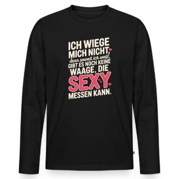 Body Positivity Ich Wiege Mich Nicht Sexy Curvy - Männer Premium Bio Langarmshirt - Schwarz - Vorne - Nico (187cm)