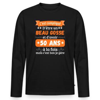 It's complicated to be a handsome guy at 50 years old - Men's Premium Organic Long Sleeve Shirt - black - Front - Nico (187cm)