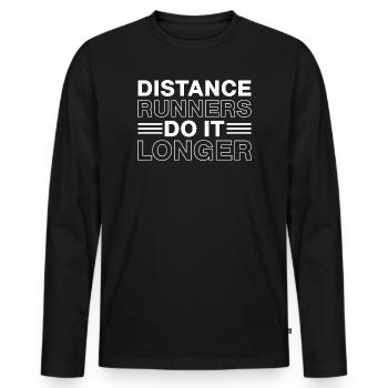 Marathon Runner Distance Runners Do It Longer Gift - Männer Premium Bio Langarmshirt - Schwarz - Vorne - Nico (187cm)