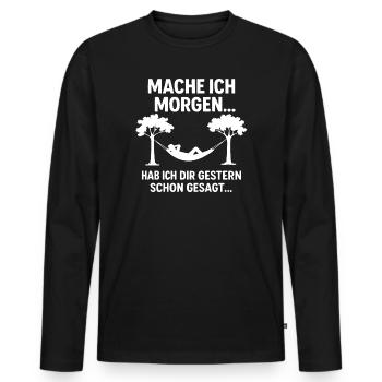 Mache ich morgen - faul - Männer Premium Bio Langarmshirt - Schwarz - Vorne - Nico (187cm)
