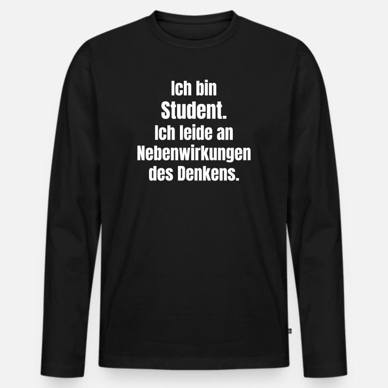 Ich bin Student Denkstress Grafik - Männer Premium Bio Langarmshirt - Schwarz