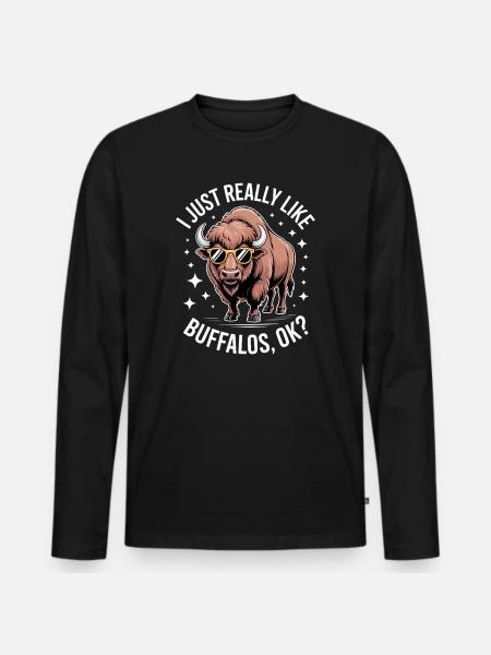 Buffalo Saying Buffalo Funny Buffalo Gift - Men's Premium Organic Long Sleeve Shirt - black