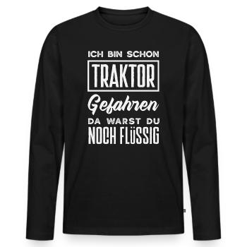 Ich bin schon Traktor gefahren du flüssig - Männer Premium Bio Langarmshirt - Schwarz - Vorne - Nico (187cm)