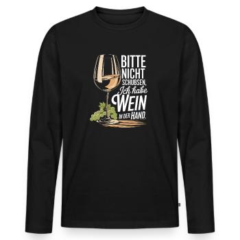 Please don't push I've got wine in my hand - Men's Premium Organic Long Sleeve Shirt - black - Front - Nico (187cm)