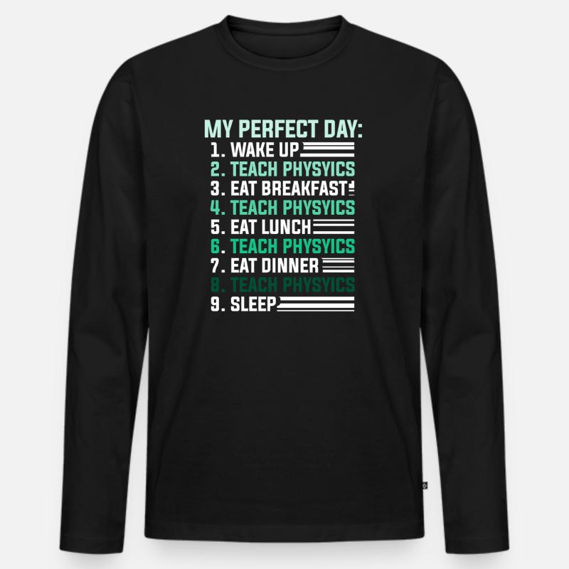 Physik Phyiker Physikstudent Physiklehrer - Männer Premium Bio Langarmshirt - Schwarz