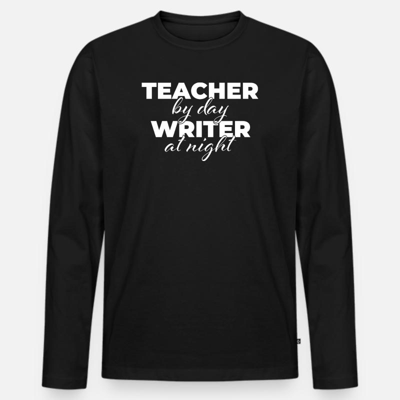 Teacher by day writer at night - Männer Premium Bio Langarmshirt - Schwarz