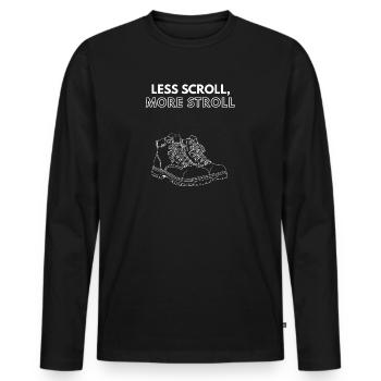 Less Scroll, More Stroll Hiking Boots - Men's Premium Organic Long Sleeve Shirt - black - Front - Nico (187cm)