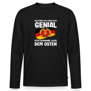 Genial ich kome aus dem Osten ossi Spruch DDR - Men's Premium Organic Long Sleeve Shirt - black - Front - Nico (187cm)