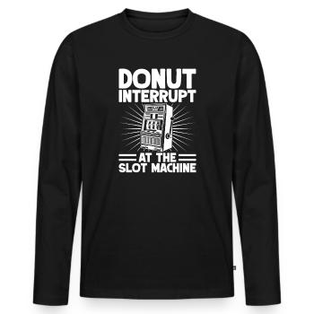 Casino Gambler Donut Interrupt At The Machine - Men's Premium Organic Long Sleeve Shirt - black - Front - Nico (187cm)