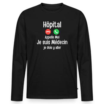 Krankenhaus Rufen Sie mich an Ich bin Arzt Ich muss gehen - Männer Premium Bio Langarmshirt - Schwarz - Vorne - Nico (187cm)