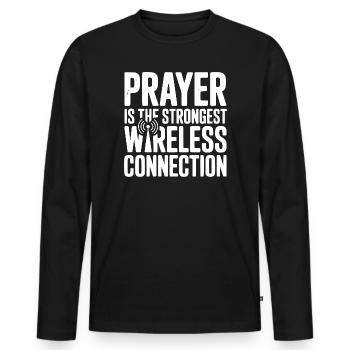 Prayer Is The Strongest Wireless Connection - Men's Premium Organic Long Sleeve Shirt - black - Front - Nico (187cm)