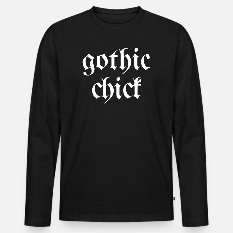 Gothic chick Moderner goth Schriftart Spruch - Männer Premium Bio Langarmshirt - Schwarz