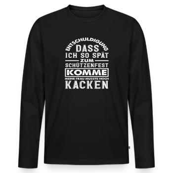 Frau Musste Aufs Klo Lustiger Schützenfest Spruch - Männer Premium Bio Langarmshirt - Schwarz - Vorne - Nico (187cm)