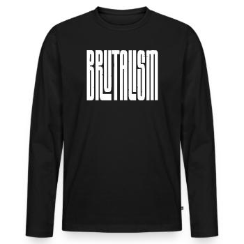 Brutalism Concrete Typography - Men's Premium Organic Long Sleeve Shirt - black - Front - Nico (187cm)