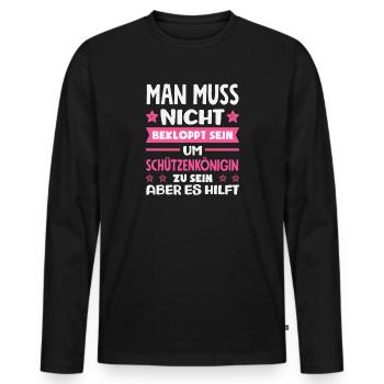 Schützenkönigin Bekloppt Sein Lustiger - Männer Premium Bio Langarmshirt - Schwarz - Vorne - Nico (187cm)