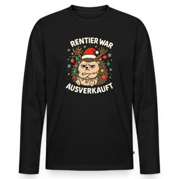 Weihnachten Spruch Humor Igel Lustig Rentier - Männer Premium Bio Langarmshirt - Schwarz - Vorne - Nico (187cm)