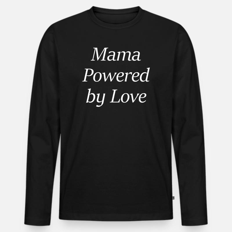 Mama Powered by Love - Männer Premium Bio Langarmshirt - Schwarz