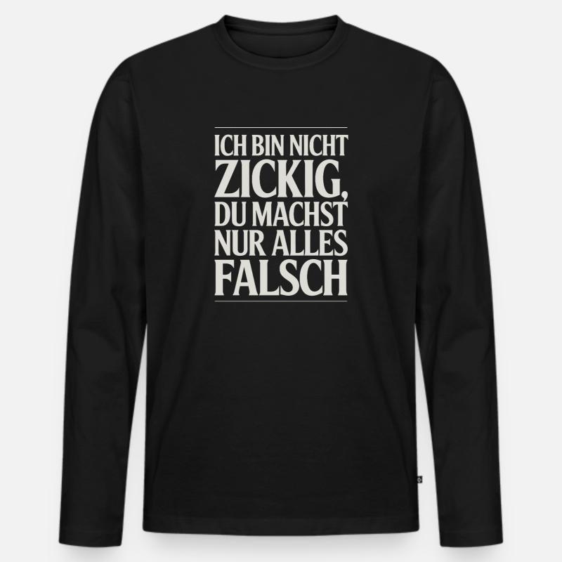 Ich bin nicht Spruch - Männer Premium Bio Langarmshirt - Schwarz