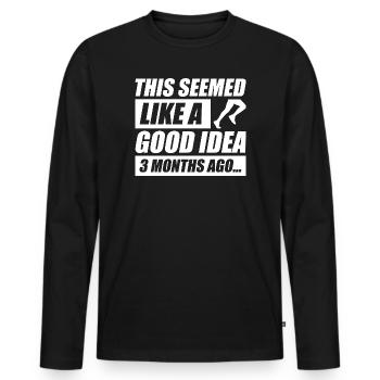 Like a good idea funny running jogging runner - Men's Premium Organic Long Sleeve Shirt - black - Front - Nico (187cm)
