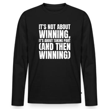 Ce n’est pas une question de gagner, c’est de participer - T-shirt manches longues Premium bio Homme - noir - Devant - Nico (187cm)
