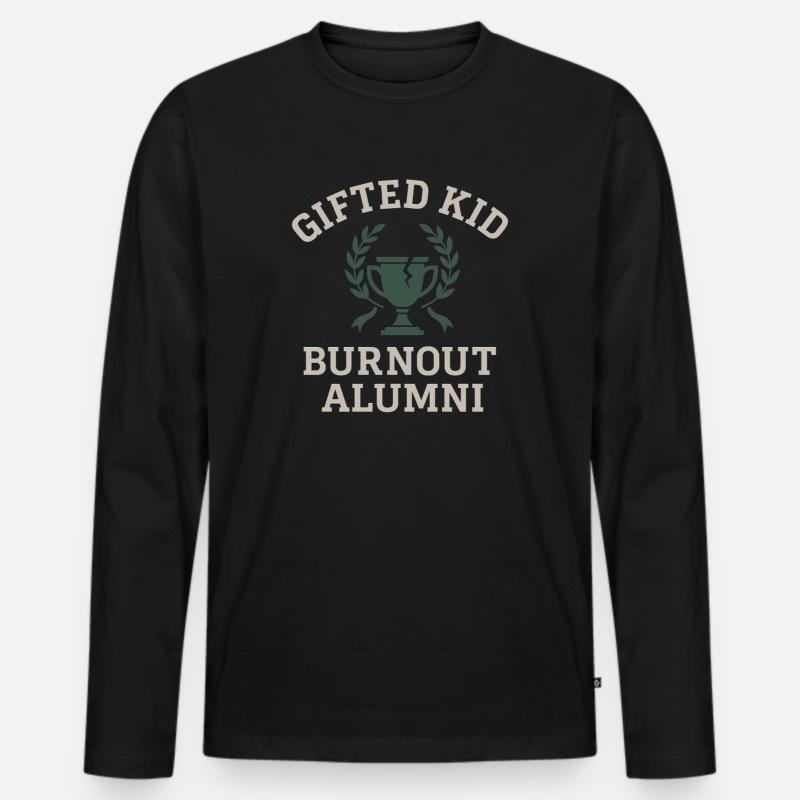 Hochbegabter Burnout-absolvent Mit Akademischem - Männer Premium Bio Langarmshirt - Schwarz