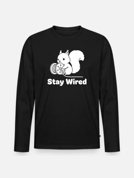 Stay Wired Squirrel - Men's Premium Organic Long Sleeve Shirt - black