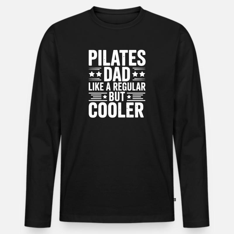 Pilates-Papa wie ein normaler, aber cooler - Männer Premium Bio Langarmshirt - Schwarz