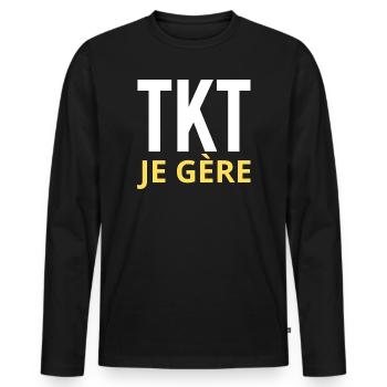 TKT Ich manage Geschenk Lustiger Mann Humoristische Frau - Männer Premium Bio Langarmshirt - Schwarz - Vorne - Nico (187cm)