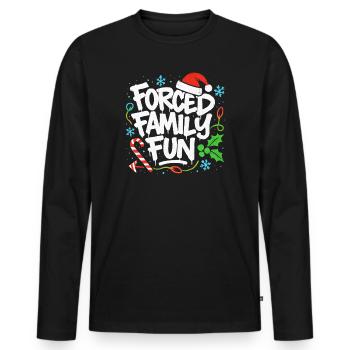 Forced Family Fun Christmas Time Christmas Humor - Men's Premium Organic Long Sleeve Shirt - black - Front - Nico (187cm)
