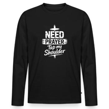 Brauche Gebet, tipp mir auf die Schulter - Männer Premium Bio Langarmshirt - Schwarz - Vorne - Nico (187cm)