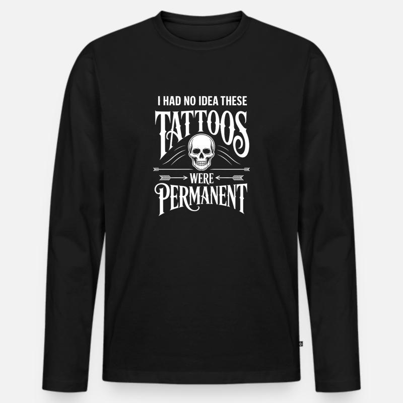 Tattoos sind nicht dauerhaft - Männer Premium Bio Langarmshirt - Schwarz
