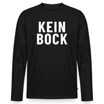 Kein Bock - Männer Premium Bio Langarmshirt - Schwarz - Vorne - Nico (187cm)