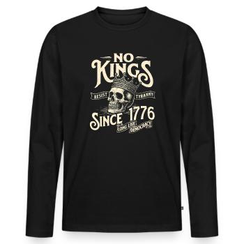 No Kings Since 1776 Resist Tyranny Democracy - Men's Premium Organic Long Sleeve Shirt - black - Front - Nico (187cm)